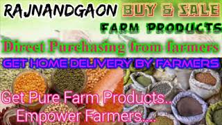 Rajnandgaon :- Buy & Sell Farm Products ♤ Purchase online & Get Home Delivery  by Farmers ♧ Grains
