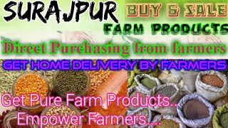 Surajpur :- Buy & Sell Farm Products ♤ Purchase online & Get Home Delivery  by Farmers ♧ Grains