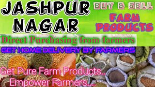 Jashpur Nagar :- Buy & Sell Farm Products ♤ Purchase online & Get Home Delivery  by Farmers ♧ Grains