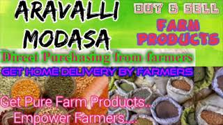 Aravalli Modasa :- Buy & Sell Farm Products ♤ Purchase online & Get Home Delivery 