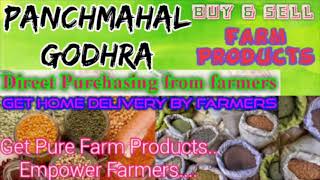 Panchmahal Godhra :- Buy & Sell Farm Products ♤ Purchase online & Get Home Delivery 