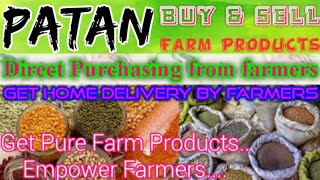 :- Buy & Sell Farm Products ♤ Purchase online & Get Home Delivery  by Farmers ♧ Grains Patan