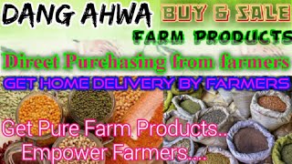 :- Buy & Sell Farm Products ♤ Purchase online & Get Home Delivery  by Farmers ♧ Grains Dang Ahwa