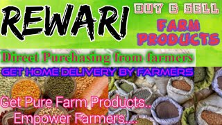 Rewari :- Buy & Sell Farm Products ♤ Purchase online & Get Home Delivery  by Farmers ♧ Grains