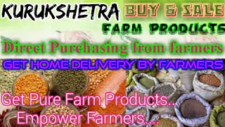Kurukshetra :- Buy & Sell Farm Products ♤ Purchase online & Get Home Delivery  by Farmers ♧ Grains