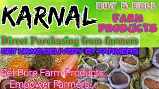 Karnal :- Buy & Sell Farm Products ♤ Purchase online & Get Home Delivery  by Farmers ♧ Grains