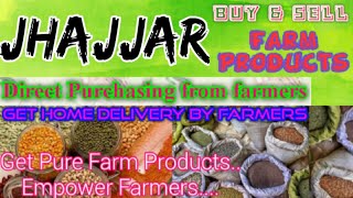 Jhajjar :- Buy & Sell Farm Products ♤ Purchase online & Get Home Delivery  by Farmers ♧ Grains
