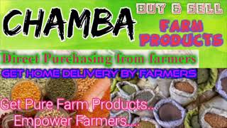 Chamba :- Buy & Sell Farm Products ♤ Purchase online & Get Home Delivery  by Farmers ♧ Grains