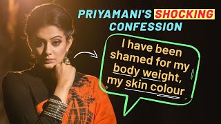 Priyamani on battling bodyshaming & racism: I was called black, fat & an aunty | The Family Man 2