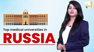 Top medical universities in Russia | MBBS Abroad 2020 | MBBS in Russia | Europe Education
