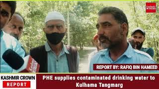 PHE supplies contaminated drinking water to Kulhama Tangmarg