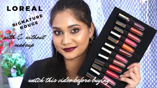 L'oreal Signature Rouge Sunset Collection | Swatches & Honest Reviews | Nidhi Katiyar