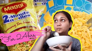 I Only Ate MAGGI For 24hrs Challenge | Jeera Maggi & Cheese Maggi | Nidhi Katiyar