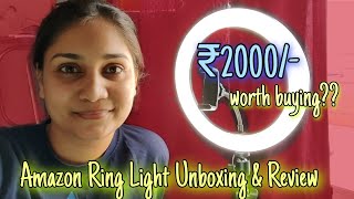 ₹2000 Amazon Ring Light unboxing & Review / Nidhi Katiyar