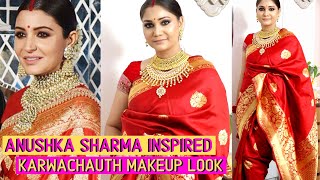 Anushka Sharma Inspired करवा चौथ  Makeup & Hair / Easy Karwachauth Makeup & Hair / Nidhi Katiyar