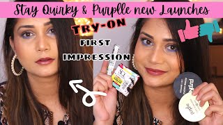 Stay Quirky & Purplle New Launches - First Impression/Review | Nidhi Katiyar