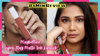 Maybelline Superstay Matte Ink Lipstick Review / #1MinRivew / #shorts / Nidhi Katiyar