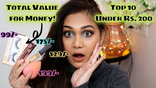 Top 10 Under Rs. 200 / Best Affordable Makeup & SkinCare / Nidhi Katiyar