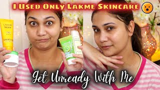 Get Unready with me Using Only Lakme Skin Care | Nidhi Katiyar
