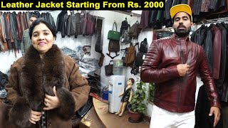 cheapest leather market( jackets starring from 2000rs) ????