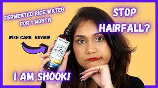 Stop Hairfall with Fermented Rice Water / WishCare Fermented rice water Range Review / Nidhi Katiyar