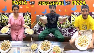 Pizza v/s Pasta v/s Oreo Shake Challenge - Who Wins??