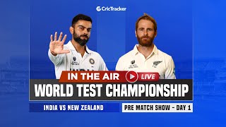 ICC WTC Final: India vs New Zealand Day 1 Analysis With CricTracker Experts & Cricket Analysts