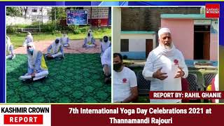 7th International Yoga Day Celebrations 2021 at Thannamandi Rajouri