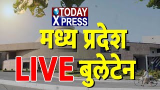 Farmers Protest Live| MP Special Live| KISAN Delhi| Corona Update | Latest News Hindi | Today Xpress