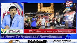 HYDERABAD NEWS EXPRESS | 1st Day Of Unlock In Hyderabad | SACH NEWS |