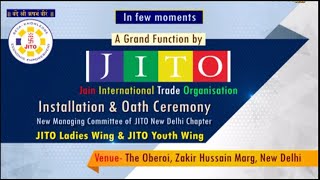 D-Live:- JITO | Installation & Oath Ceremony | The Oberoi ( New Delhi )  | 21/03/21