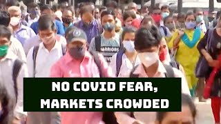 No COVID Fear, Markets Crowded In Mumbai | Catch News