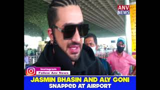 JASMIN BHASIN AND ALY GONI SNAPPED AT AIRPORT
