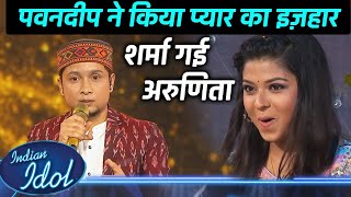 Pawandeep Karenge Arunita Ko Propose? Agle Hafte Pawadeep Kahenge Dil Ki Baat | Indian Idol 12