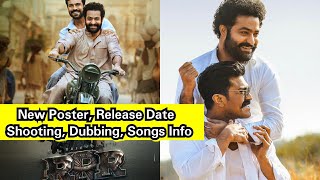 RRR Movie Release Date Finalised, Shooting Wrap Up, New Poster, Songs, Dubbing And Others Info Too