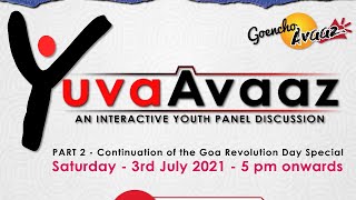 ????LIVE | Y u v a   A v a a z  . . . . an Interactive Youth Panel discussion . . . . EPISODE -2