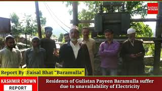 Residents of Gulistan Payeen Baramulla suffer due to unavailability of Electricity