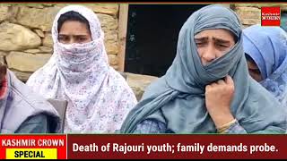 Death of Rajouri youth; family demands probe.
