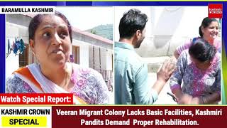 #Watch Special Report  Veeran Migrant Colonie Lacks Basic Facilities.