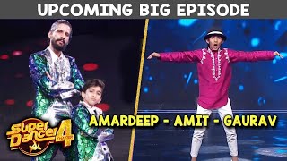 Super Dancer 4 Upcoming Episode | Amit Aur Amardeep Ke Sath Gaurav Sarwan Karenge Dhamaka