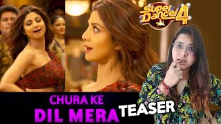 Super Dancer 4 Judge Shilpa Shetty Ka New Song Chura Ke Dil Mera | Teaser Reaction | Hungama 2