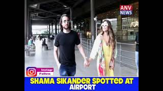SHAMA SIKANDER SPOTTED AT AIRPORT