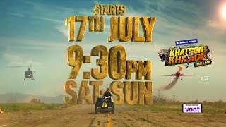 Khatron Ke Khiladi 11 Releasing From 17th July Sat-Sun At 09:30 PM | Rohit Shetty