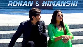 Himanshi Khurana Aur Rohan Mehra Ka NEW Music Video Jald Hi