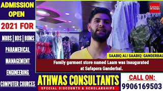 Family garment store named Laam was Inaugurated at Safapora Ganderbal.