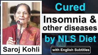 Big relief in - BP - Knee pain - Insomnia - NLS Diet is a complete Satisfaction- Says Saroj Kohli