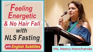 Realised the benefits of fasting - Quite Energetic Now- No Hairfall- Says Neeru- English Subtitles