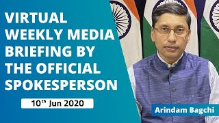 Virtual Weekly Media Briefing By The Official Spokesperson ( 10th Jun 2021 )