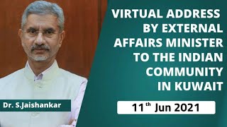 Virtual Address by External Affairs Minister to the Indian Community in Kuwait