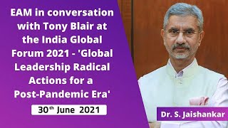 EAM in conversation with Tony Blair at the India Global Forum 2021